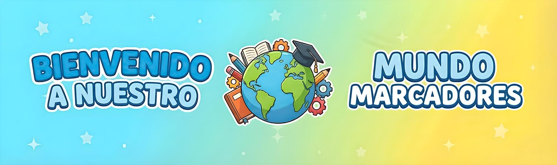 Bienvenida al mundo de marcadores